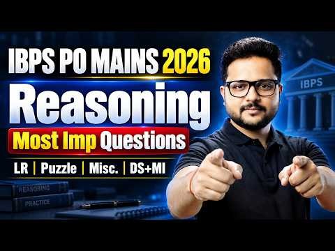 IBPS PO Mains 2026 Reasoning Most Important Questions | Puzzle, Data Sufficiency, Machine Input