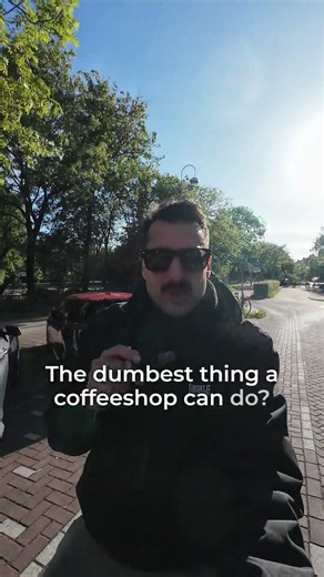 Dumbest Thing A Coffeeshop Can Do
