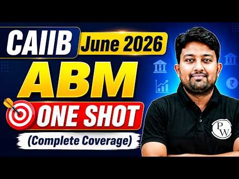 CAIIB June 2026 | CAIIB ABM One Shot | Complete Coverage | ABM CAIIB | by Arvind Sir