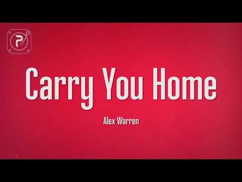 Alex Warren - Carry You Home (Lyrics)