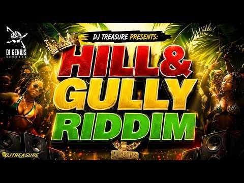 HILL & GULLY RIDDIM - Masicka, Aidonia, Busy Signal, Govana, Alkaline, & More | Dancehall Mix 2026