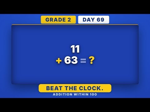 Addition Within 100 Mastery | Grade 2 Daily Math Challenge (Day 69/365)