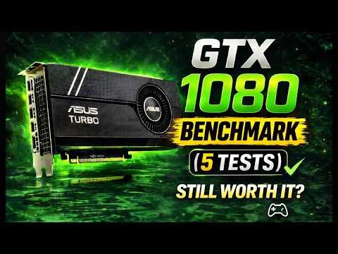 GTX 1080 Benchmark (5 Tests) | Still Worth It in 2026? FPS, Temps & 1080p Gaming