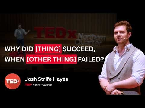 Why did [thing] succeed, when [other thing] failed? | Josh Strife Hayes | TEDxNorthern Quarter