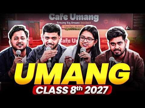 Class 8 Biggest Batch - UMANG is here!