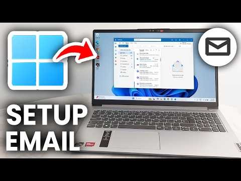 How To Set Up Email Account On Laptop - Step By Step