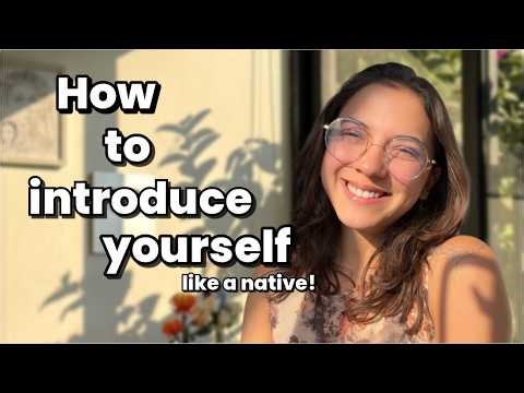 How to Introduce Yourself in English | Speak Like a Native!