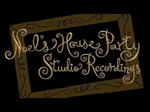 NOEL’S HOUSE PARTY (STUDIO RECORDING) Season 2: Episode 16 - 06.02.93)