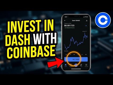 How to Invest in Dash with Coinbase - Full Guide