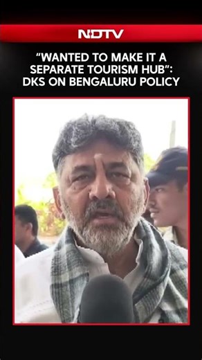 Karnataka News | “Wanted to Make It a Separate Tourism Hub”: DKS On Bengaluru Policy