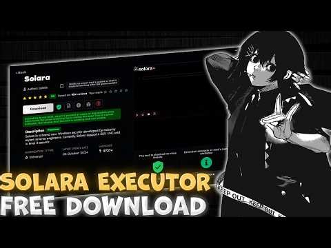 Solara Executor | Roblox Solara Executor | Byfron Bypass 99% | Solara Script | Free Executor Solara