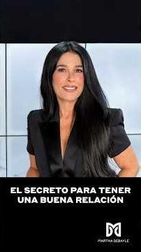 Este es el secreto que no muchas se atreven a contarles a la hora de buscar pareja | Martha Debayle