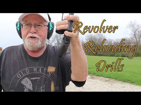 Revolver Reloading Drills