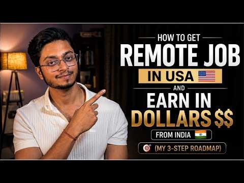 How to Get a Remote Job in the USA or UK From India (No Degree Needed) | My 3-Step Roadmap