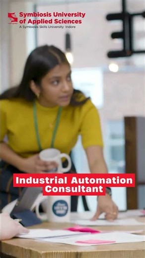 B.Tech in Automation and Robotics at Symbiosis University, Indore