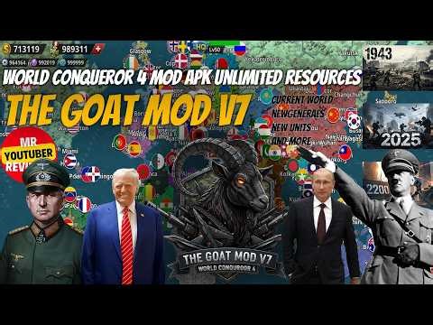 World Conqueror 4 Mod Unlimited Resources Big Map Full Unlocked | The GOAT Mod V7 Current World #wc4