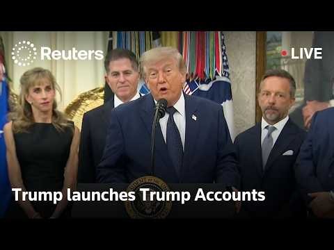 LIVE: Trump launches Trump Accounts in Oval Office