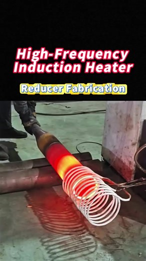 High Frequency Induction Heater for Reducer Fabrication