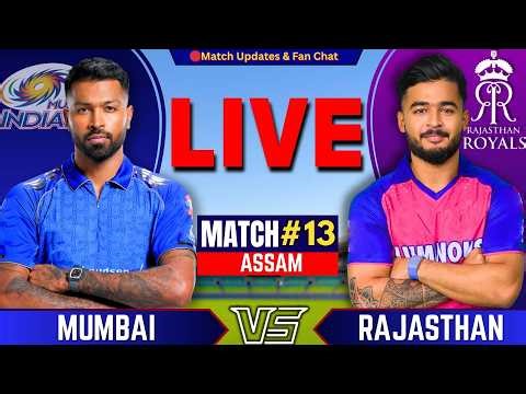 MI vs RR, 13th Match IPL 2026 | Live Cricket Match | Rajasthan vs Mumbai Live | IPL Match Today