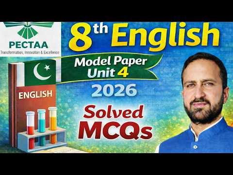 Class 8 English Model Paper — Unit 4 Practice Test