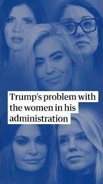 Trump's problem with the women in his administration