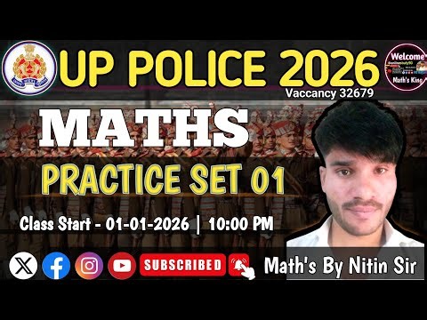 UP Police Constable 2026 | UP Police Maths Practice Set 01 | UPP Constable Maths Class By Nitin Sir