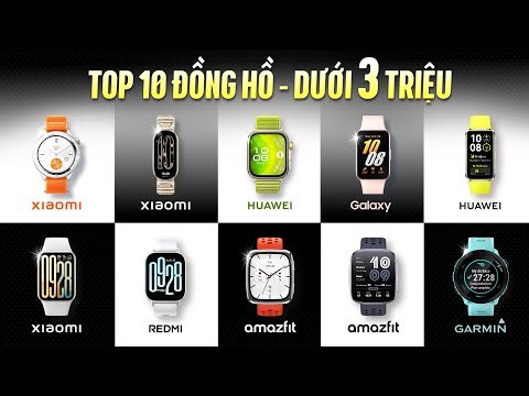 10 Smarwatch và SmartBand Dưới 3 Triệu Đáng Mua Cho Cả Android và iOS