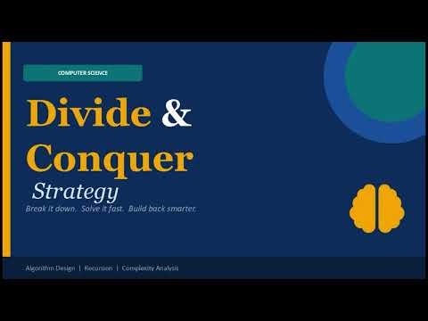 Divide and conquer strategy explained