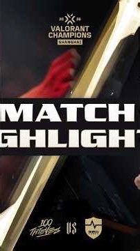 100T vs. NS | MATCH HIGHLIGHTS | VALORANT Champions Shanghai - Playoffs Stage #shorts