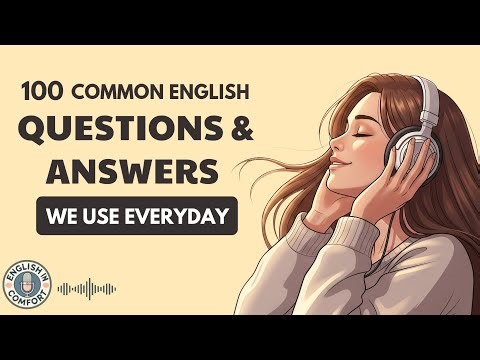 100 Daily English Questions & Answers | English Listening Practice Podcast