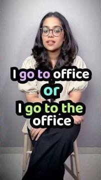 I go to vs I go to the | English Grammar Lesson | Use of Article 'the' | English With Ananya