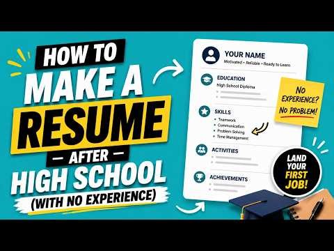 How to Make a Resume After High School (With No Experience)
