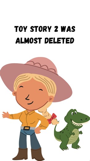 Toy Story 2 Was Almost Deleted