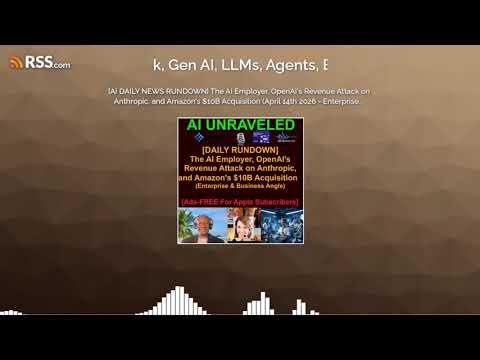 [AI DAILY NEWS RUNDOWN] The AI Employer, OpenAI's Revenue Attack on Anthropic, and Amazon's...