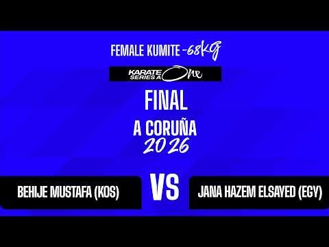 🔥 High-Scoring Thriller in A Coruña | Behije Mustafa vs Jana Hazem Elsayed | Karate One Series A