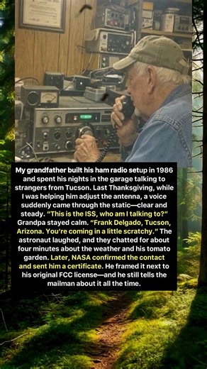 Grandpa’s Ham Radio Call from Space