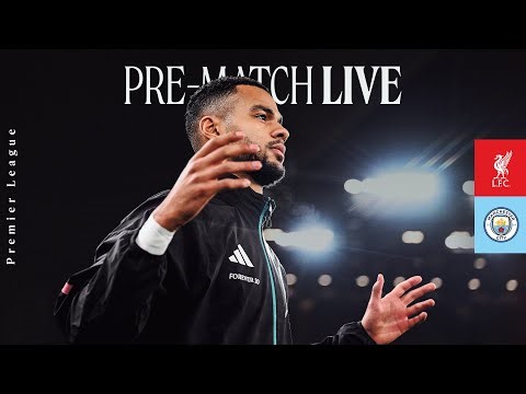 LIVE: Liverpool vs Manchester City | Team news and warm ups from Anfield