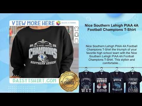 Nice Southern Lehigh PIAA 4A Football Champions T-Shirt