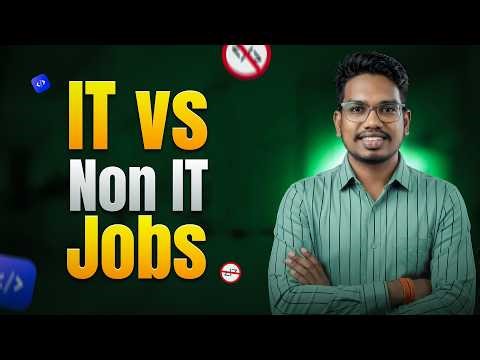 IT vs Non IT Jobs Complete Comparison Skills Experience Growth Language | IT vs Non IT | Python Life