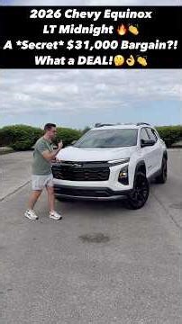 Is the 2026 Chevy Equinox LT Midnight Edition a Surprising Deal for About $31,000??