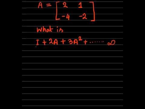 Find the sum of the infinite Matrix Series - Ray of Maths - #matrix #matrixmultiplication