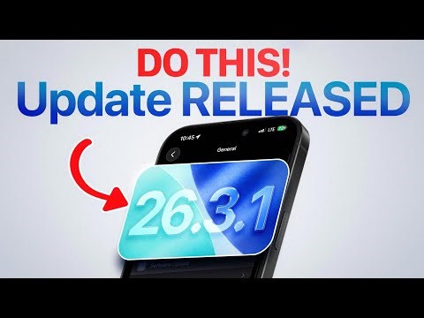 iOS 26.3.1 - Do This After You Update!