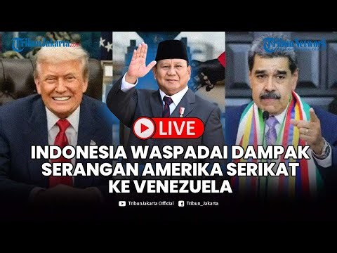 🔴LIVE: Pemerintah RI Pantau Dampak Serangan AS ke Venezuela, Harga Minyak Dunia Jadi Fokus!