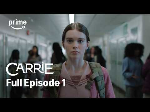CARRIE – EPISODE 1 | If you think you know her story, you’re dead wrong.