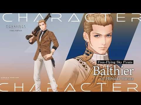 DISSIDIA DUELLUM FINAL FANTASY | Character Preview – Balthier