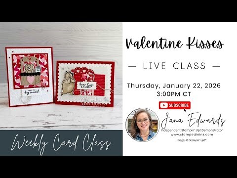 Live Card Class | Valentine Kisses Bundle | Stampin’ Up!