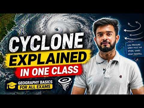 Cyclone Explained in One Class | Geography Basics for All Exams 🌪️
