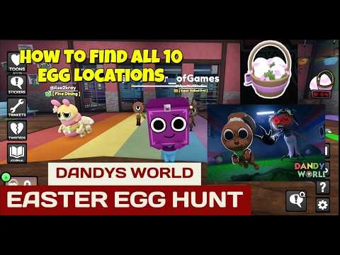 How To Find All 10 Egg Locations in Dandy's World Egg Hunt