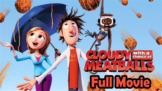 Cloudy with a Chance of Meatballs (2009) Watch HD