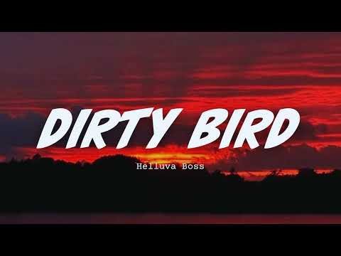 Helluva Boss - Dirty Bird (Lyrics)